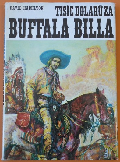 Tisíc dolarů za Buffala Billa