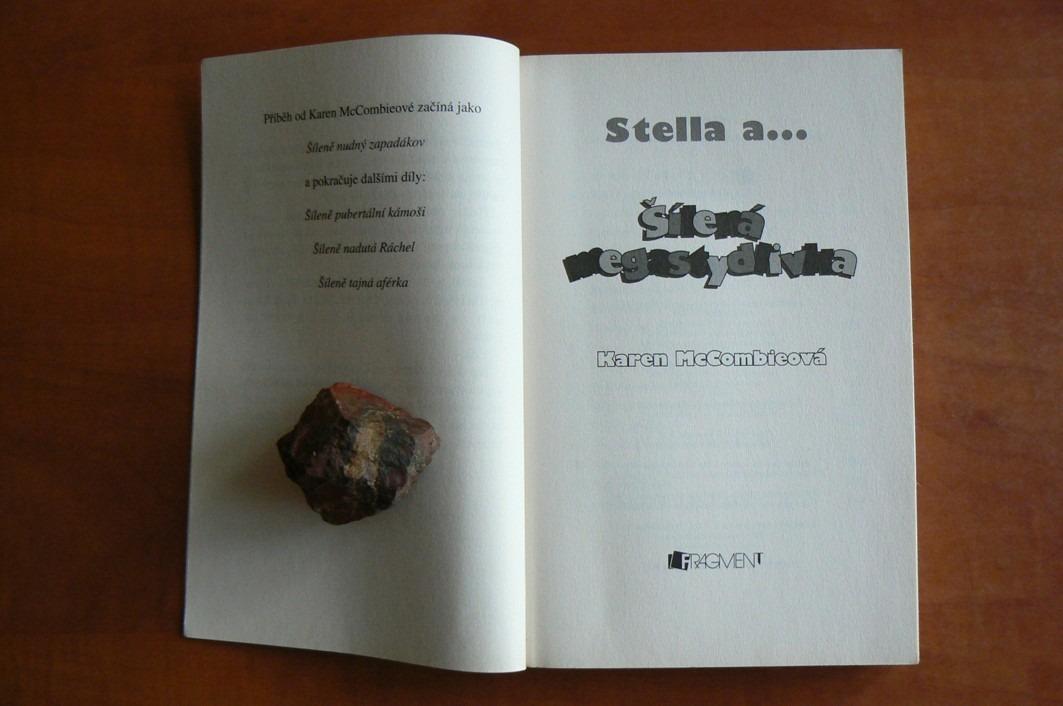 Stella a... šílená megastydlivka
