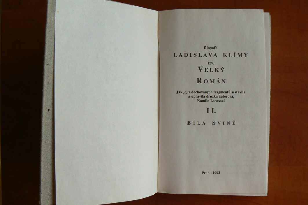 VELKÝ ROMÁN II. Bílá svině