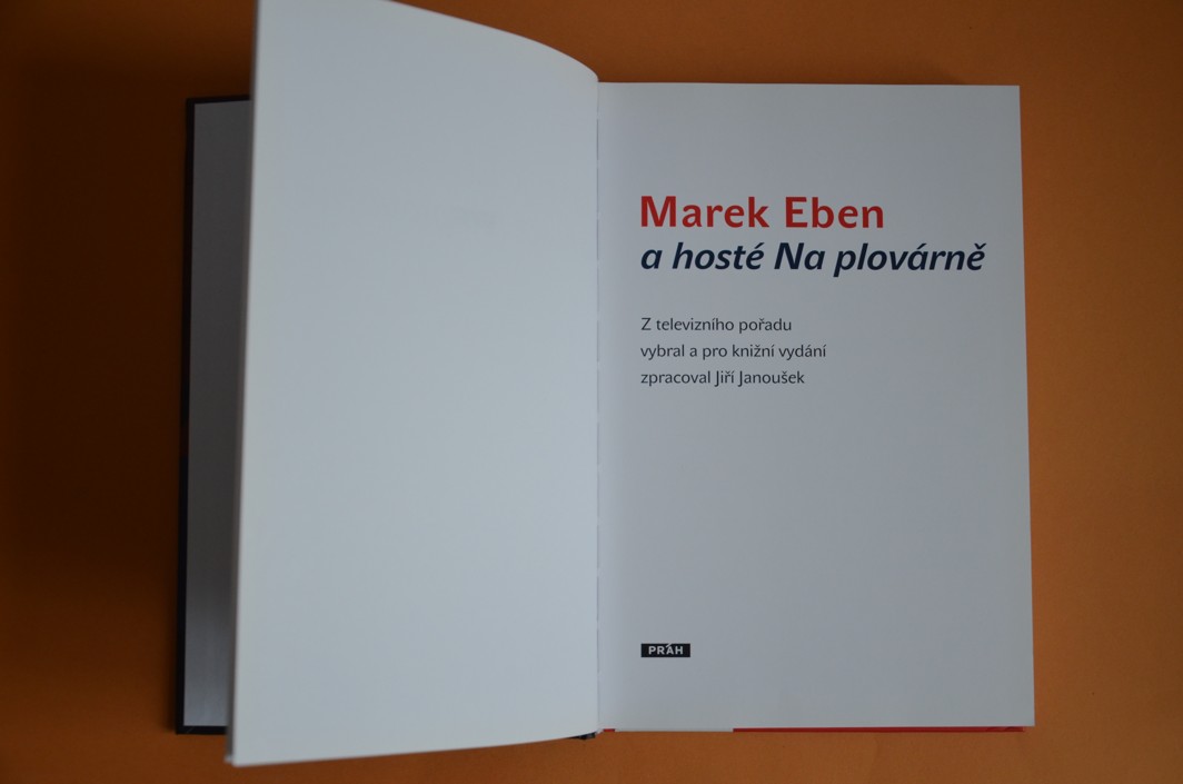 MAREK EBEN A HOSTÉ NA PLOVÁRNĚ