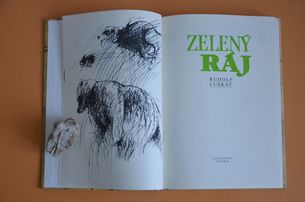ZELENÝ RÁJ Rudolf Luskač