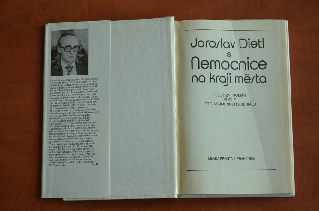 NEMOCNICE NA KRAJI MĚSTA Jaroslav Dietl 