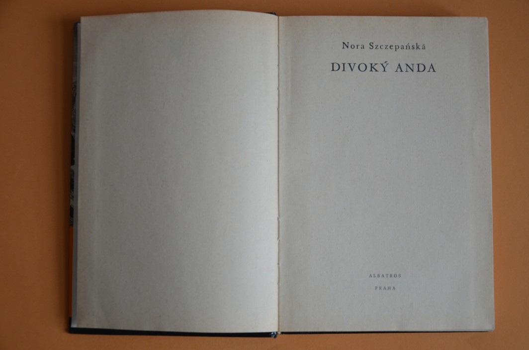 DIVOKÝ ANDA - KOD svazek 109 - Nora Szczepańská (1983)