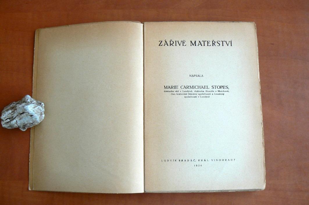 ZÁŘIVÉ MATEŘSTVÍ Marie Carmichael Stopes (1924)