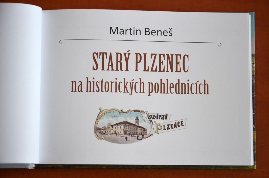 STARÝ PLZENEC NA HISTORICKÝCH POHLEDNICÍCH Martin Beneš (2023)