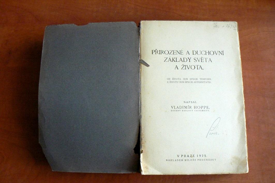 PŘIROZENÉ A DUCHOVNÍ ZÁKLADY SVĚTA A ŽIVOTA Vladimír Hoppe (1925) filozofie