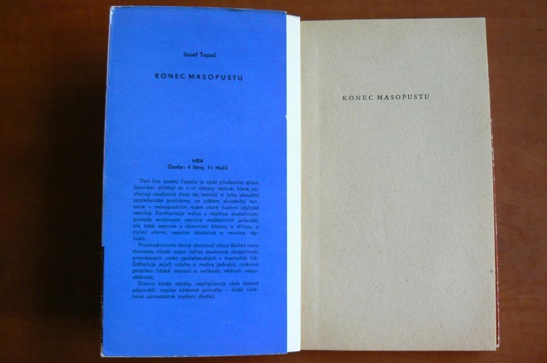 KONEC MASOPUSTU Josef Topol (1963) divadelní hra