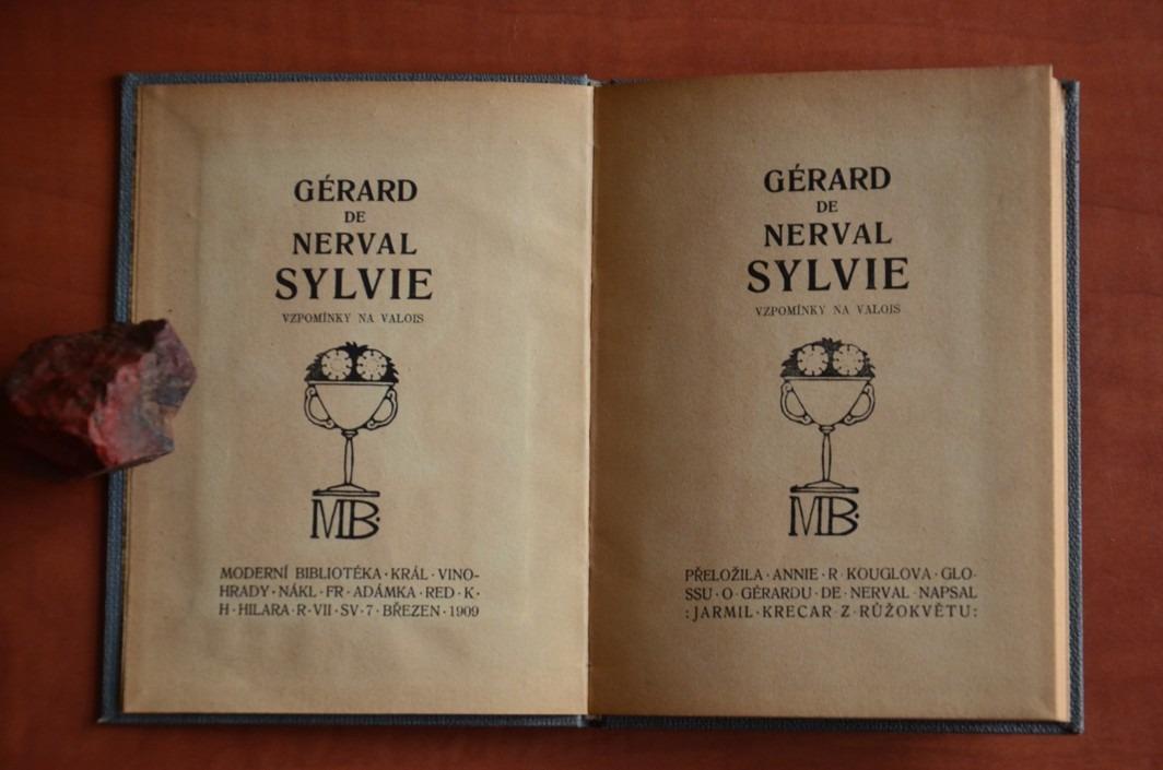 SYLVIE Vzpomínky na Valois - Gérard de Nerval (1909) ex libris Josef Hejda