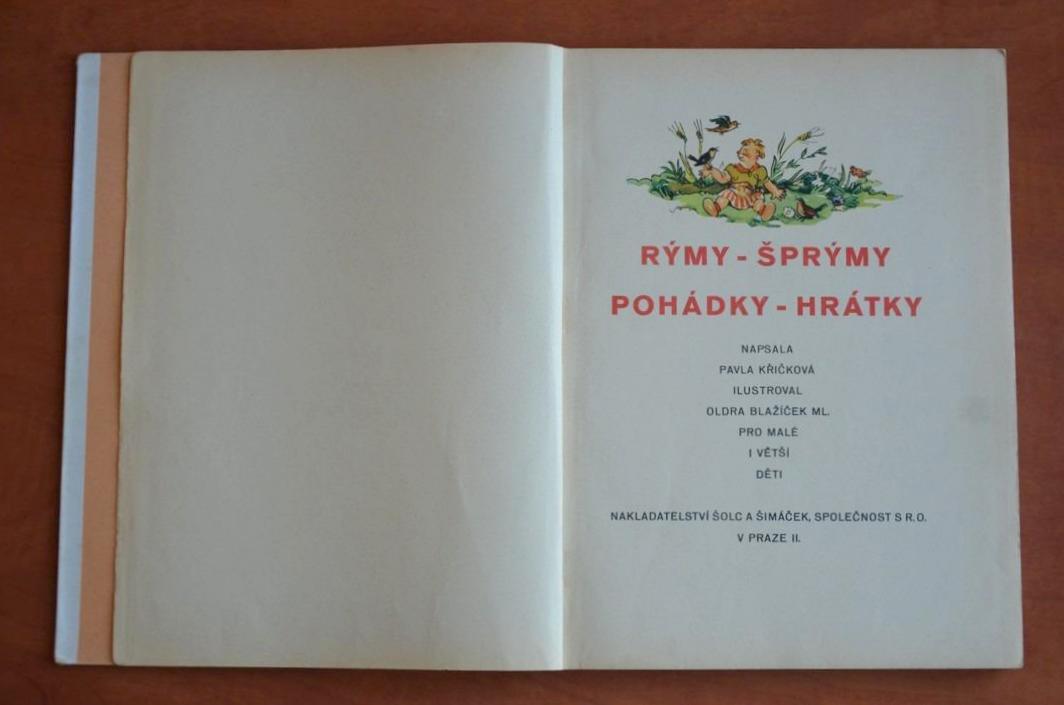 RÝMY - ŠPRÝMY, POHÁDKY - HRÁTKY Pavla Křičková, il. Oldra Blažíček ml. (1931)
