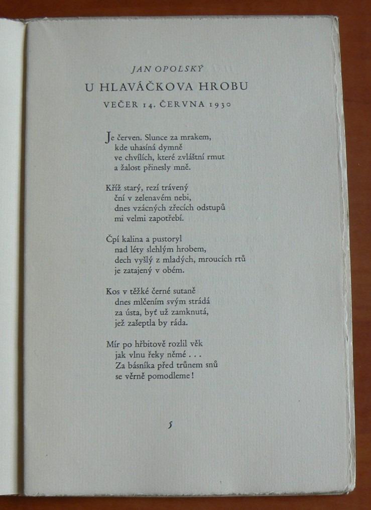 TRYZNA ZA BÁSNÍKEM KARLEM HLAVÁČKEM (výtisk č. 159) uspořádal Jiří Karásek ze Lvovic, básníkův portrét Zdeněk Guth - soukromý tisk 1930