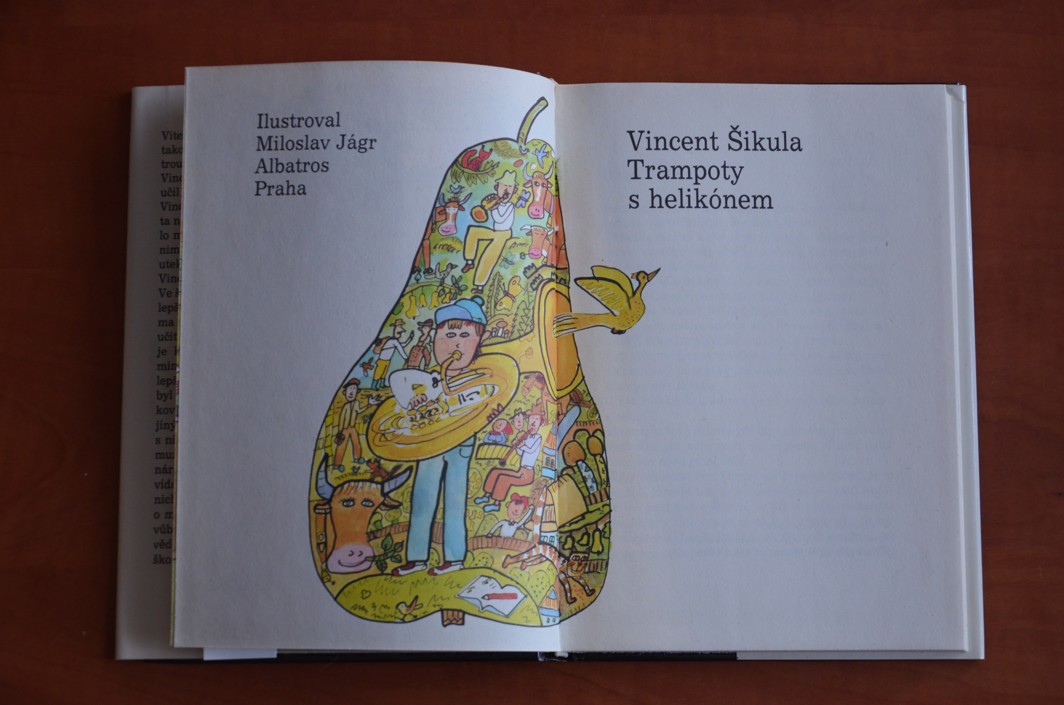 TRAMPOTY S HELIKÓNEM Vincent Šikula ilustrace Miloslav Jágr (1984)