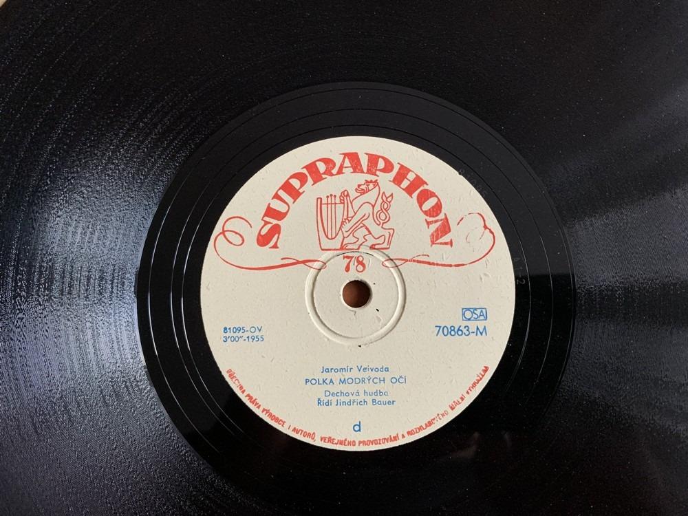 Šelaková deska POLKA MODRÝCH OČÍ složil J. Vejvoda / KDYŽ JSME SE LOUČILI zpívají Lída Skovajsová a Standa Procházka SUPRAPHON 1955