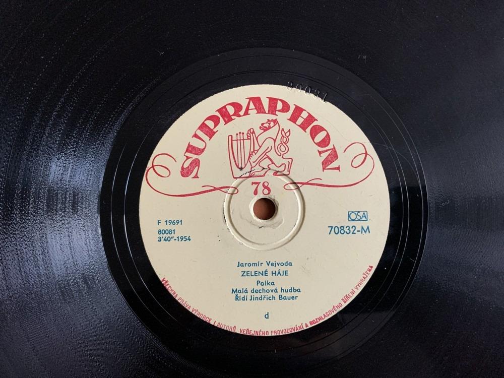 Šelaková deska ZELENÉ HÁJE složil Jaromír Vejvoda / MICHALENKA Supraphon 1954