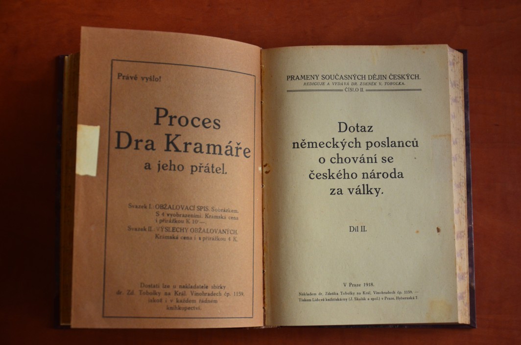 DOTAZ NĚMECKÝCH POSLANCŮ O CHOVÁNÍ SE ČESKÉHO NÁRODA ZA VÁLKY I. a II. díl