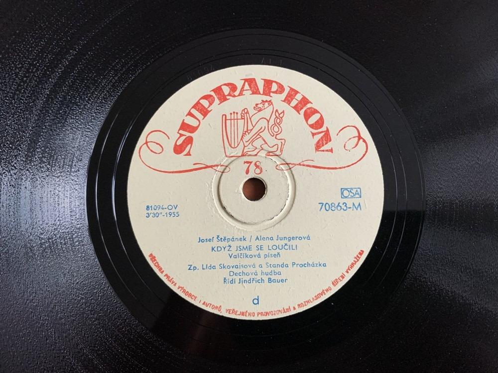 Šelaková deska POLKA MODRÝCH OČÍ složil J. Vejvoda / KDYŽ JSME SE LOUČILI zpívají Lída Skovajsová a Standa Procházka SUPRAPHON 1955