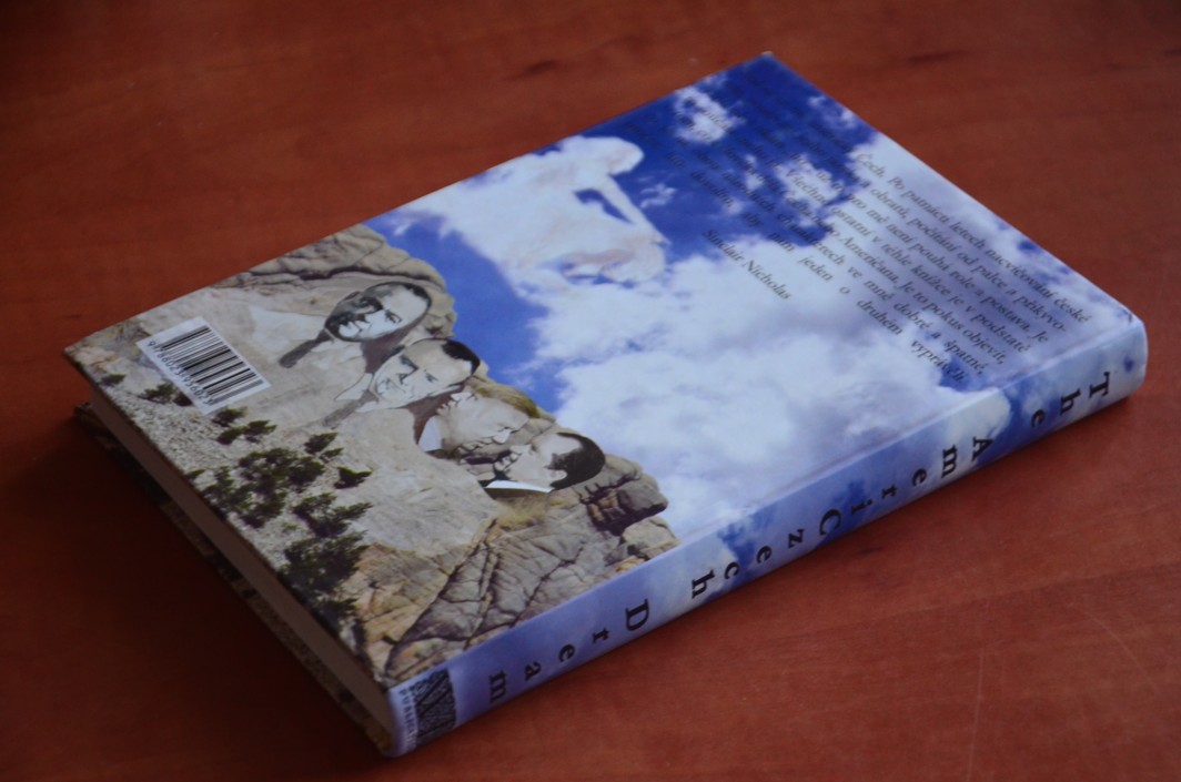 The AmeriCzech Dream - Cizinec v cizí zemi