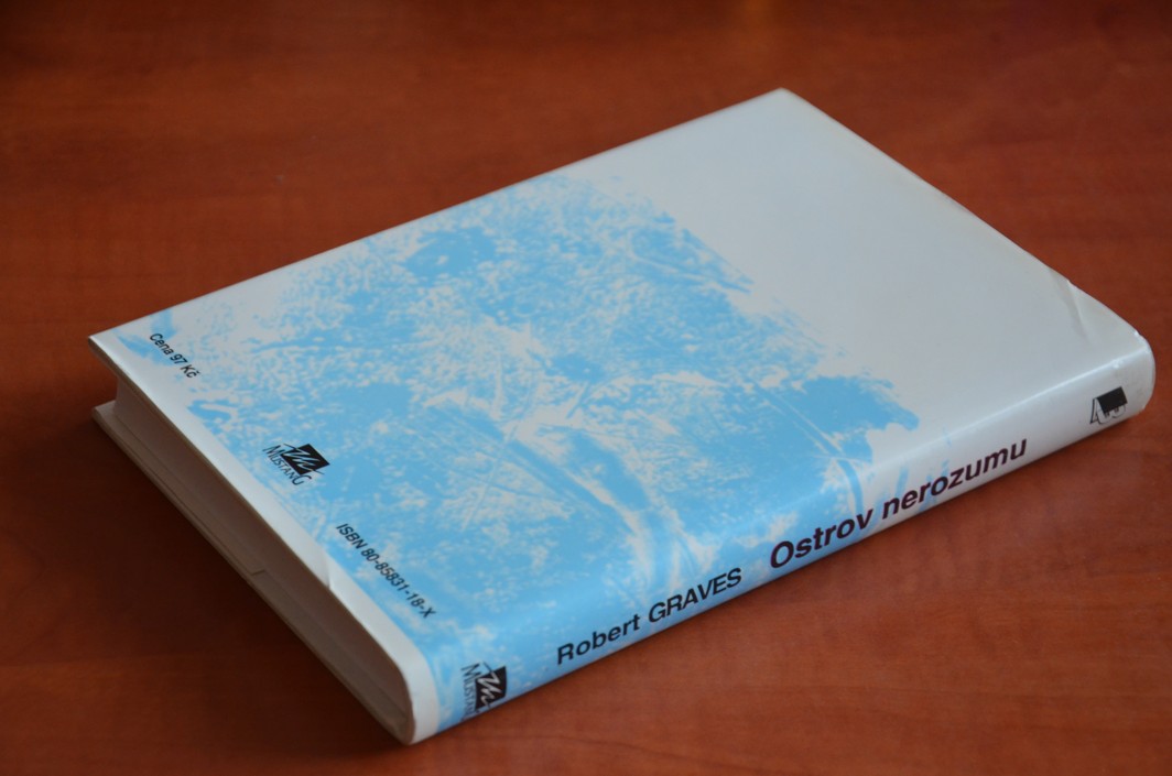 OSTROV NEROZUMU Robert Graves (1994) - téměř jako nová