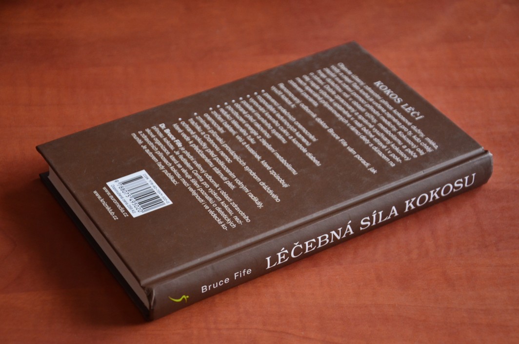LÉČEBNÁ SÍLA KOKOSU Bruce Fife (2017) - jako nová