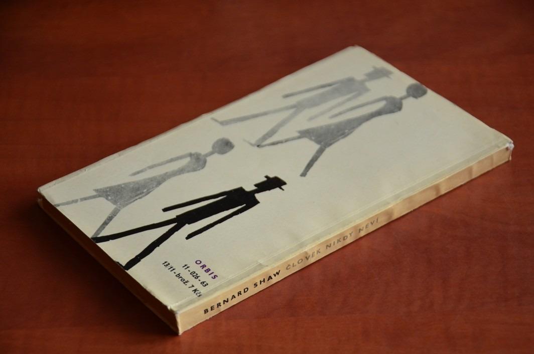 ČLOVĚK NIKDY NEVÍ Bernard Shaw (1963) divadelní hra