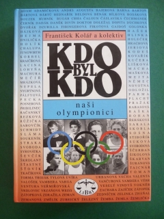 Kdo byl Kdo Naši olympionici