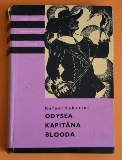 ODYSEA KAPITÁNA BLOODA - KOD svazek 58 - Rafael Sabatini (1970)