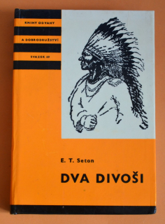 DVA DIVOŠI - KOD svazek 60 - Ernest Thompson Seton (1971)