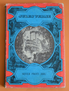 SEVER PROTI JIHU - Jules Verne (1973)
