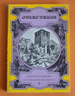 MATYÁŠ SANDORF - Nový hrabě Monte Christo  II - Jules Verne (1981)