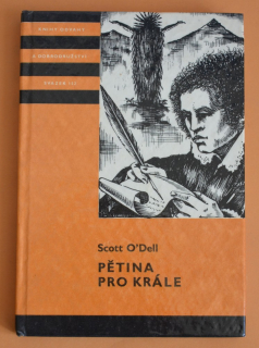 PĚTINA PRO KRÁLE - KOD svazek 152 - Scott O´Dell (1980)