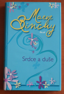 SRDCE A DUŠE Maeve Binchy