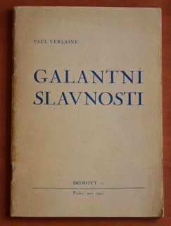 GALANTNÍ SLAVNOSTI Paul Verlaine (1945) výtisk č. 26