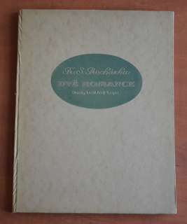 DVĚ ROMANCE Fr. S. Procházka, il. Adolf Kašpar (1919)