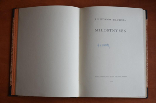 MILOSTNÝ SEN - F. X. Svoboda (originální podpis) - il. Eman. Frinta (1940)