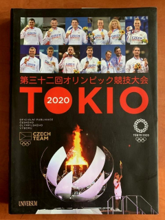 TOKIO 2020 XXXII. letní olympijské hry - oficiální publikace Českého olympijského výboru (2021)
